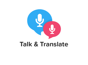 Talk&Translate