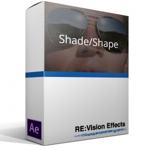 RE:Vision Effects Shape/Shade